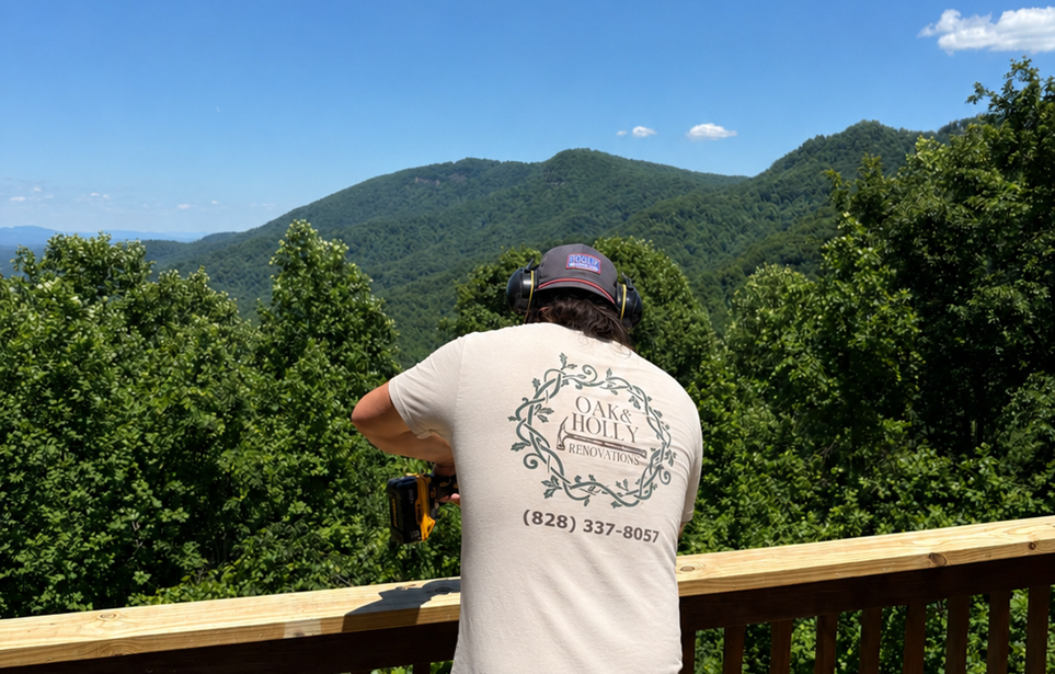 Oak and Holly Renovations crew member working on site with a Western North Carolina mountain view